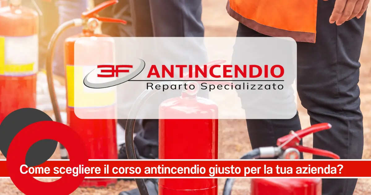 Come scegliere il corso Antincendio giusto per la tua azienda?